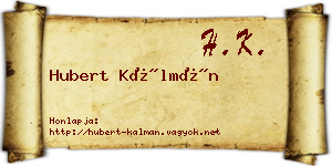 Hubert Kálmán névjegykártya